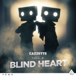 Обложка трека "Blind Heart - CAZZETTE"