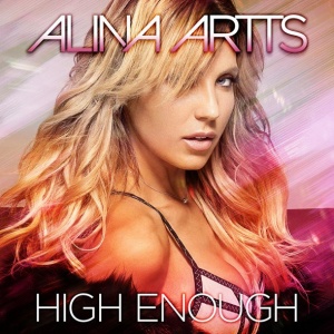 Обложка трека "High Enough - Алина АРТЦ"