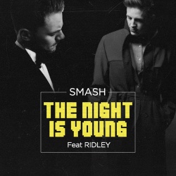 Обложка трека "The Night Is Young - SMASH"