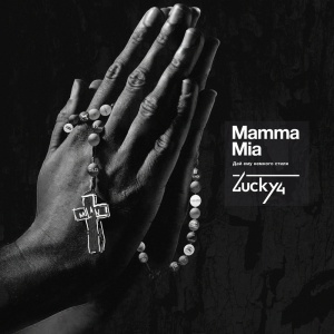 Обложка трека "Mamma Mia - LUCKY4"