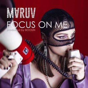 Обложка трека "Focus On Me - MARUV"