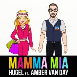 Обложка трека "Mamma Mia - HUGEL & Amber VAN DAY"