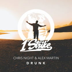 Обложка трека "Drunk - Chris NIGHT & Alex MARTIN"