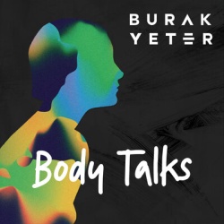 Обложка трека "Body Talks - BURAK YETER"