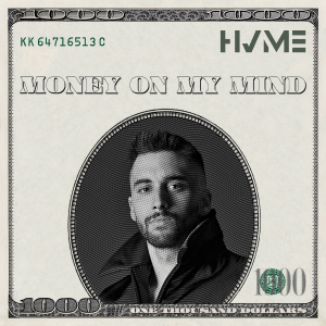 Обложка трека "Money On My Mind - HVME"