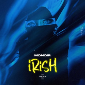 Обложка трека "Irish - MONOIR"