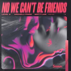 Обложка трека "No We Can't Be Friends - LEVEL 8"