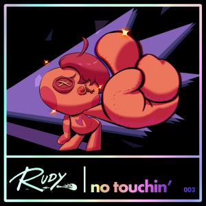 Обложка трека "No Touchin - RUDY"