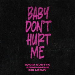 Обложка трека "Baby Don't Hurt Me - David GUETTA"