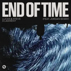 Обложка трека "End Of Time - LUCAS"