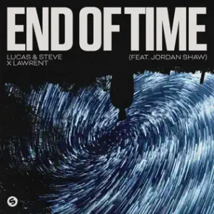 Обложка трека "End Of Time - LUCAS"