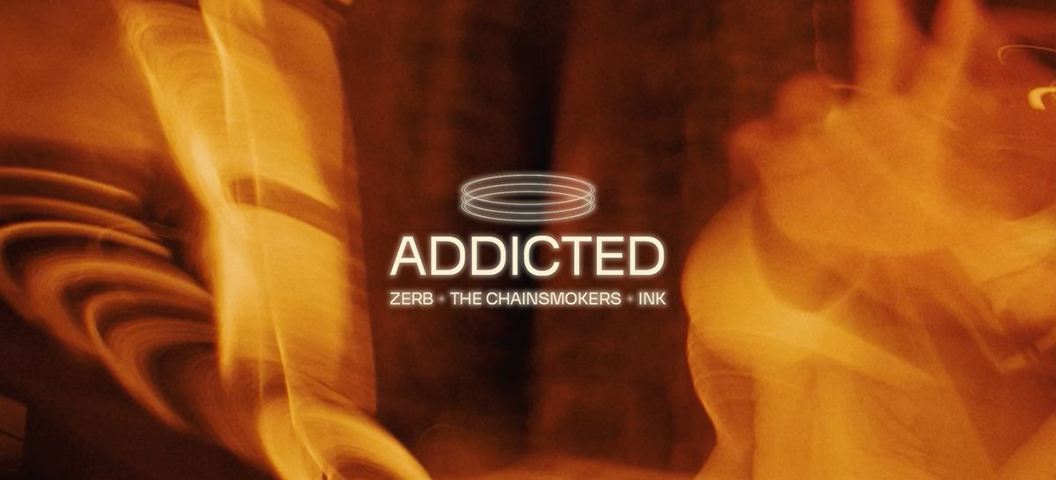 Zerb & The Chainsmokers feat. Ink - Addicted
